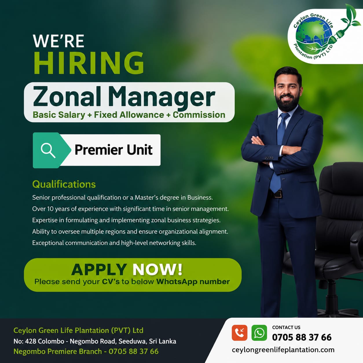 Zonal Manager-Premier Unit at Ceylon Green Plantation (Pvt) Ltd Banner